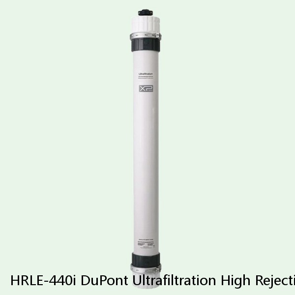 HRLE-440i DuPont Ultrafiltration High Rejection Reverse Osmosis Element