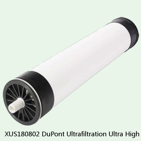 XUS180802 DuPont Ultrafiltration Ultra High Pressure High Rejection RO Element