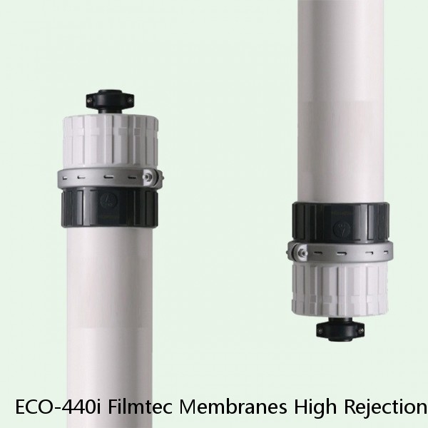 ECO-440i Filmtec Membranes High Rejection Reverse Osmosis Element